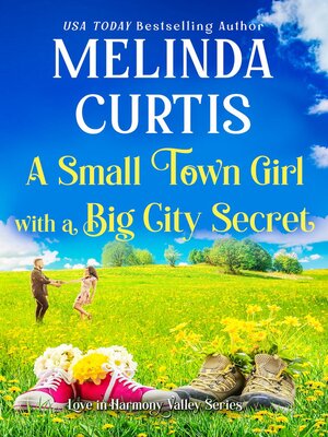 cover image of A Small Town Girl with a Big City Secret